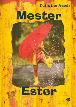 Bogforside af ’Mester Ester’ af Kathrine Assels, Jensen & Dalgaard