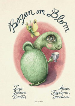 Bogforside af ’Bogen om Blom’ af Tina Sakura Bestle (illustreret af Anna Jacobina Jacobsen), Carlsen